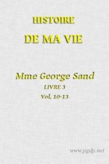 Histoire de ma Vie, Livre 3 by George Sand