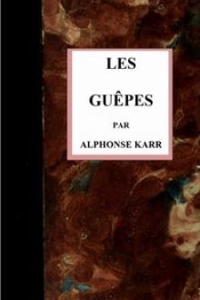 Les guêpes ­— séries 3 & 4 by Alphonse Karr