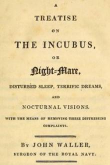A Treatise on the Incubus by John Augustine Waller