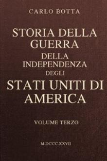 Storia della Guerra della Independenza degli Stati Uniti di America, vol by Carlo Botta