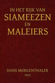 In het rijk van Siameezen en Maleiers by Hans Morgenthaler