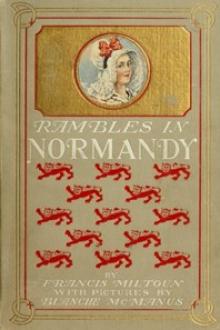 Rambles in Normandy by Milburg Francisco Mansfield