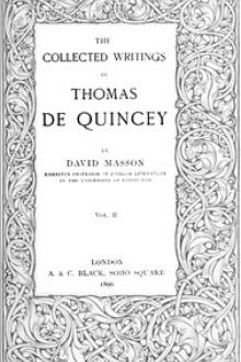 The Collected Writing of Thomas De Quincey, Vol by Thomas De Quincey