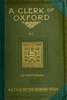 A Clerk of Oxford by Evelyn Everett-Green