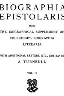 Biographia Epistolaris, Volume 2 by Samuel Taylor Coleridge