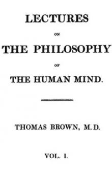 Lectures on the Philosophy of the Human Mind by Thomas Brown