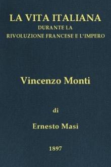 Vincenzo Monti (1754-1828) by Ernesto Masi