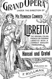 Hänsel and Gretel by Engelbert Humperdinck, Adelheid Wette
