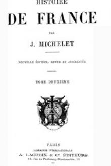 Histoire de France 814-1189 by Jules Michelet