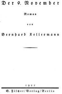 Der 9. November by Bernhard Kellermann