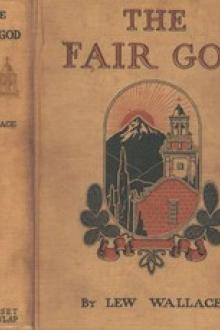 The Fair God by Lew Wallace