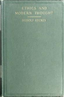 Ethics and Modern Thought by Rudolf Eucken