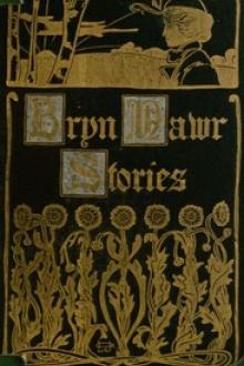 A Book of Bryn Mawr Stories by Unknown