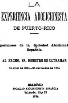La Experiencia Abolicionista de Puerto Rico by Sociedad Abolicionista Española
