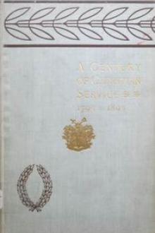 A Century of Christian Service by Charles Silvester Horne