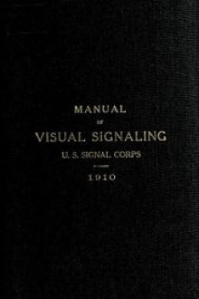 Visual Signaling by United States. Army. Signal Corps