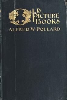Old Picture Books by Alfred William Pollard