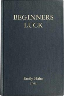 Beginners Luck by Emily Hahn