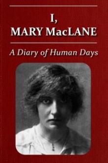 I, Mary MacLane by Mary MacLane