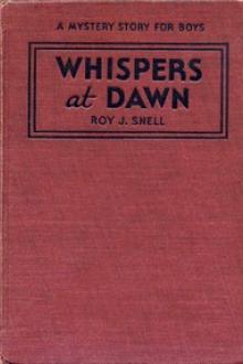 Whispers at Dawn by Roy J. Snell