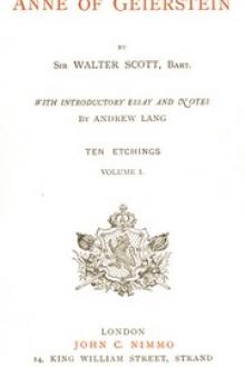 Anne of Geierstein; Or, The Maiden of the Mist. Volume 1 by Walter Scott