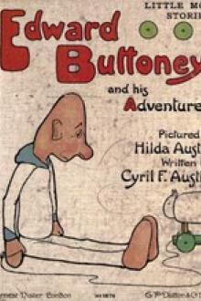 Edward Buttoneye and His Adventures by Cyril F. Austin
