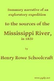 Summary Narrative of an Exploratory Expedition to the Sources of the Mississippi River, in 1820 by Henry R. Schoolcraft