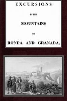 Excursions in the mountains of Ronda and Granada, with characteristic sketches of the inhabitants of southern Spain, vol by Charles Rochfort Scott