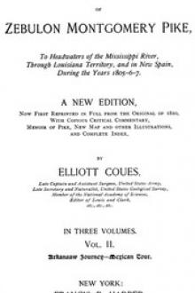 The Expeditions of Zebulon Montgomery Pike, Volume 2 (of 3) by Elliott Coues, Zebulon Montgomery Pike