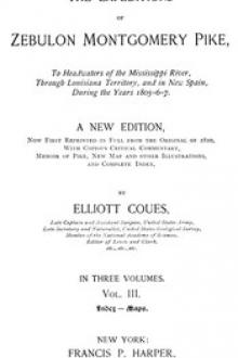 The Expeditions of Zebulon Montgomery Pike, Volume 3 (of 3) by Zebulon Montgomery Pike