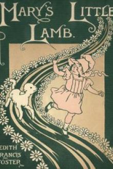 Mary's Little Lamb by Edith Francis Foster