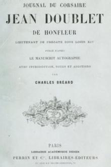 Journal du corsaire Jean Doublet de Honfleur, lieutenant de frégate sous Louis XIV by Jean Doublet