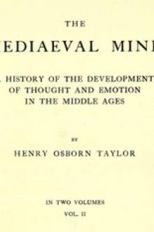 The Mediaeval Mind (Volume 2 of 2) by Henry Osborn Taylor