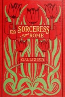 The Sorceress of Rome by Nathan Gallizier