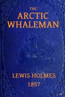 The Arctic Whaleman by Lewis Holmes