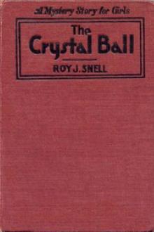 The Crystal Ball by Roy J. Snell