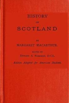 History of Scotland by Margaret MacArthur