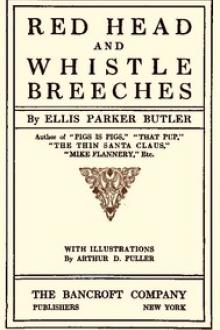 Red Head and Whistle Breeches by Ellis Parker Butler