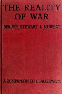 The Reality of War by Stewart Lygon Murray