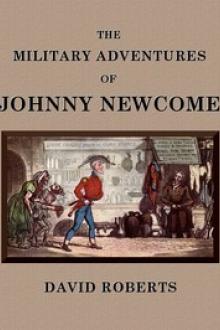 The Military Adventures of Johnny Newcome by David Roberts