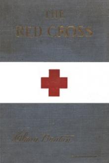 The Red Cross in Peace and War by Clara Barton