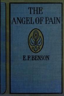 The Angel of Pain by E. F. Benson