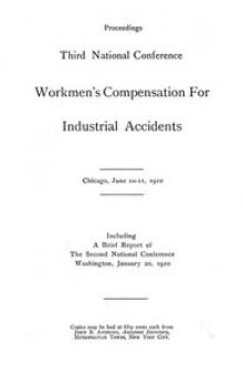 Proceedings by National Conference on Workmen's Compensation for Industrial Accidents