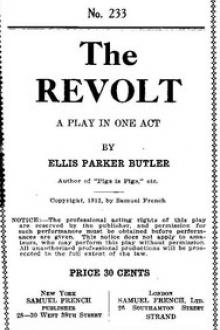 The Revolt by Ellis Parker Butler