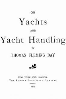 On Yachts and Yacht Handling by Thomas Fleming Day