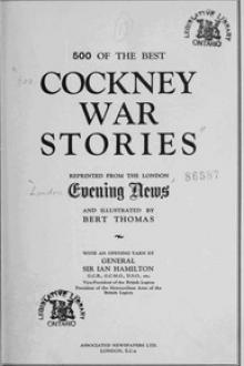 500 of the Best Cockney War Stories by Various