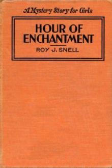 Hour of Enchantment by Roy J. Snell
