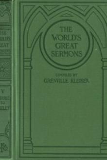The World's Great Sermons, Volume 05 by Unknown