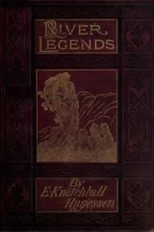 River Legends by Baron Brabourne Edward Hugessen Knatchbull-Hugessen