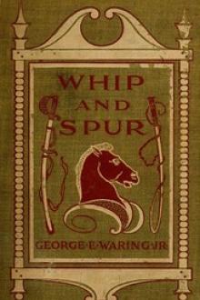 Whip and Spur by George Edwin Waring